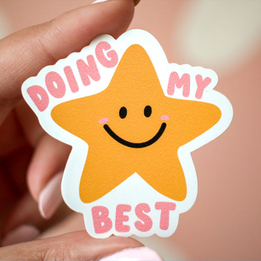 Doing My Best Sticker