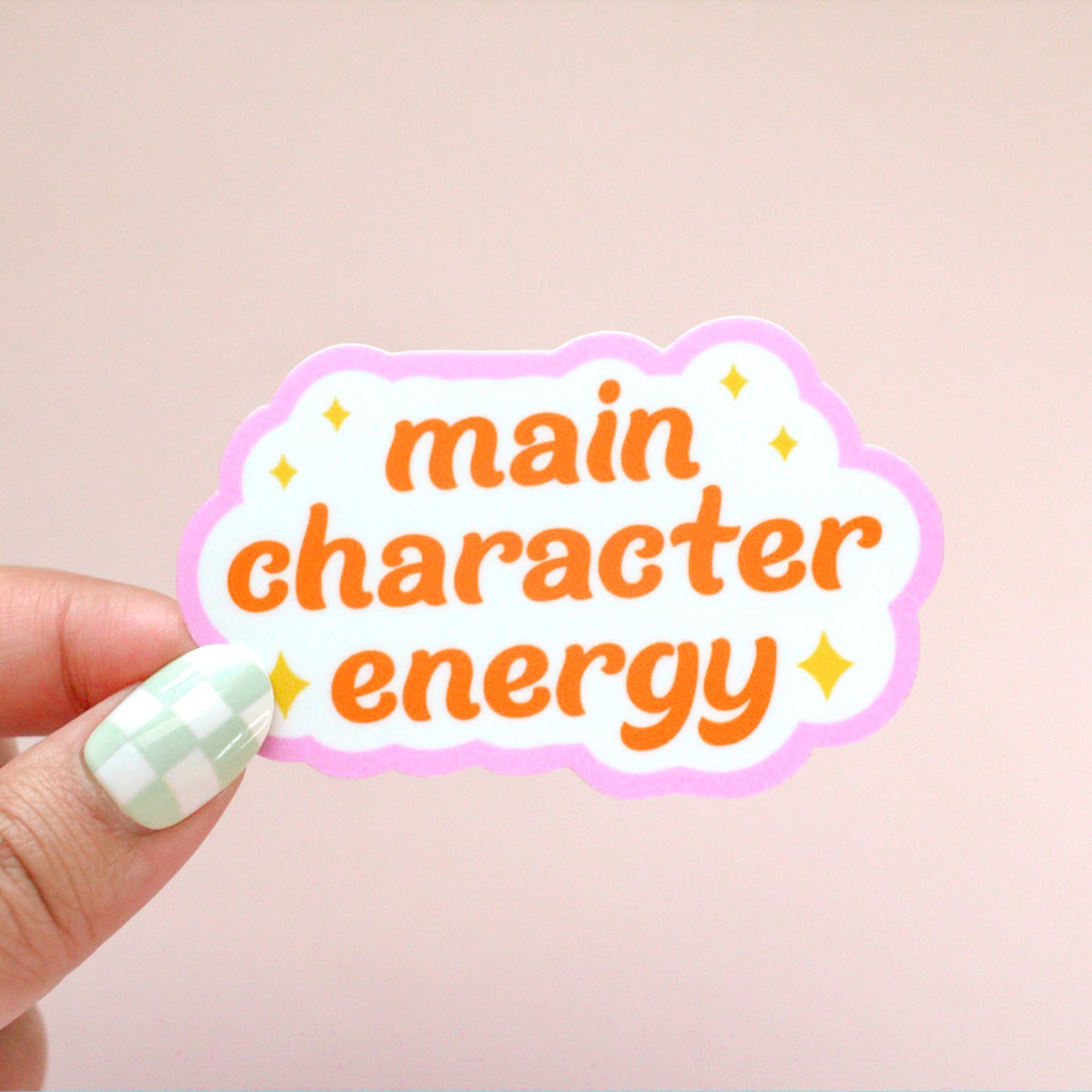 Main Character Energy Sticker