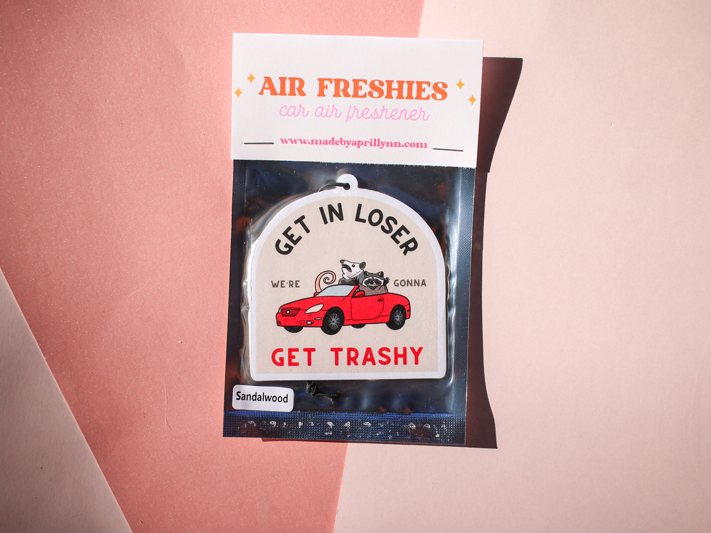 Get In Loser Possum + Raccoon Car Air Freshener (Sandalwood Scent)