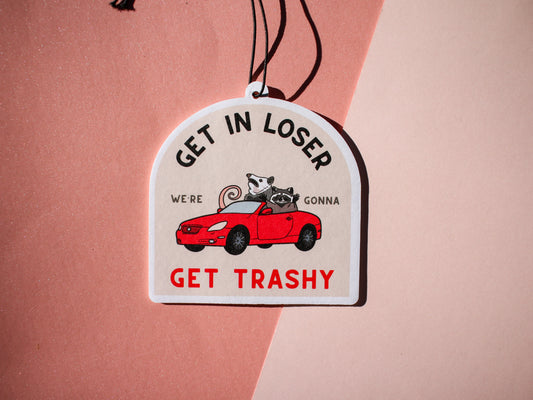 Get In Loser Possum + Raccoon Car Air Freshener (Sandalwood Scent)