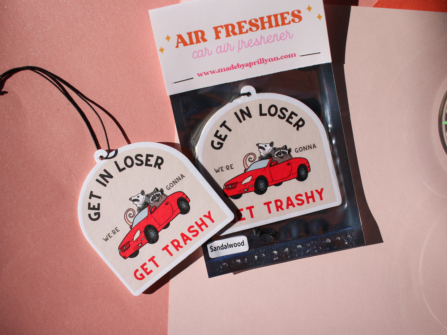 Get In Loser Possum + Raccoon Car Air Freshener (Sandalwood Scent)