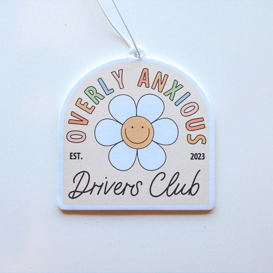 Overly Anxious Drivers Club Car Air Freshener (Peony Scent)