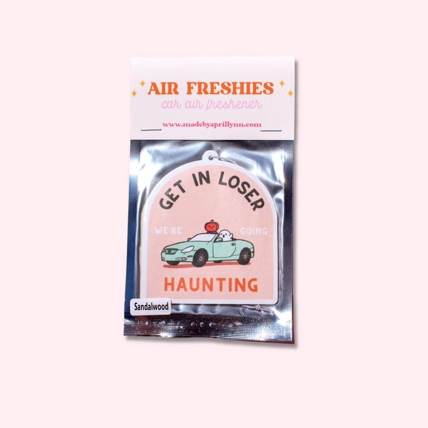 Get In Loser Halloween Car Air Freshener (Sandalwood Scent)