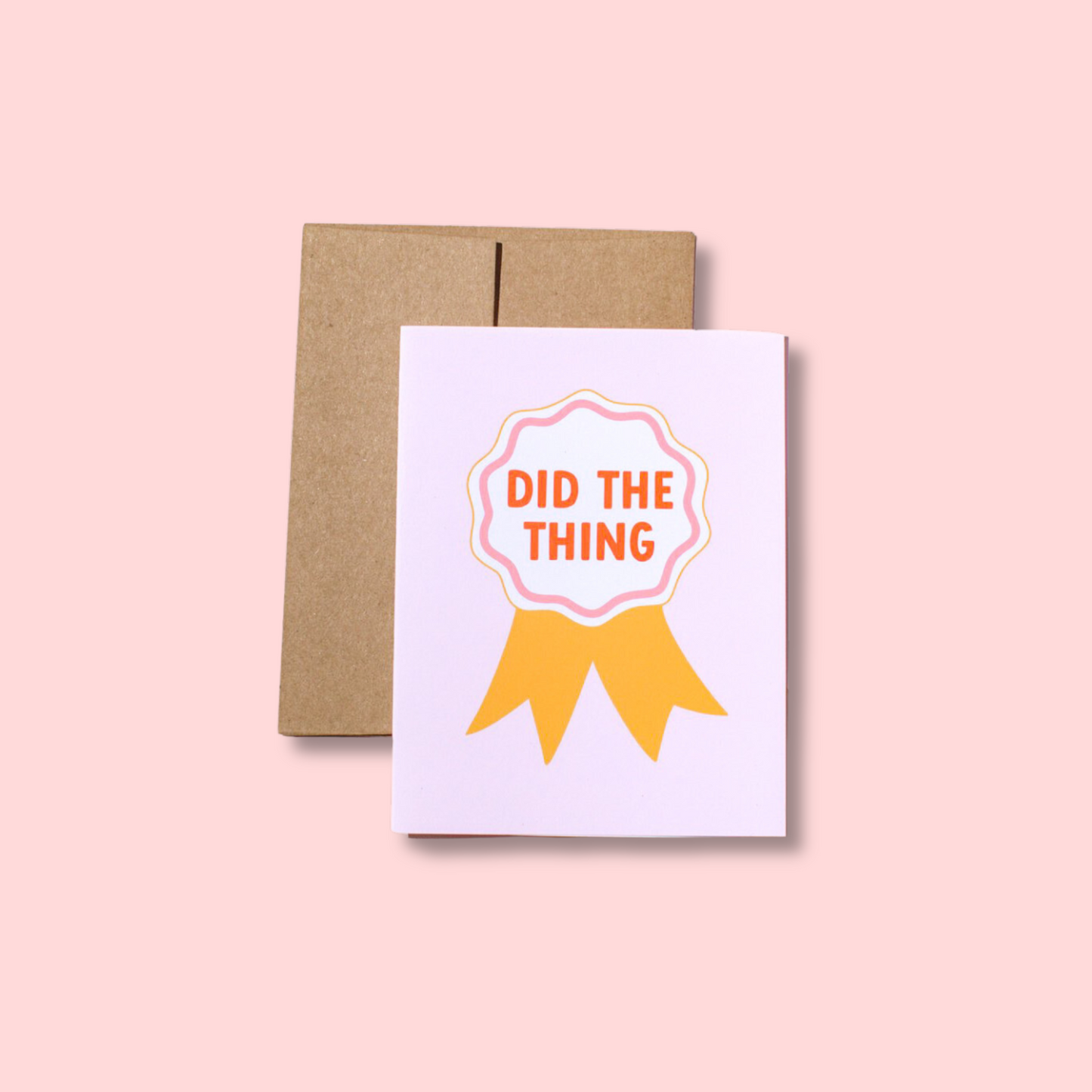 Did The Thing Greeting Card