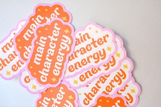 Main Character Energy Sticker